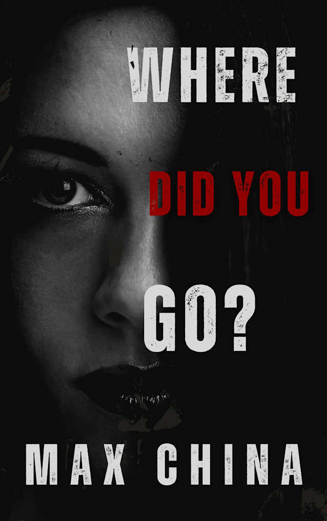 Where Did You Go?