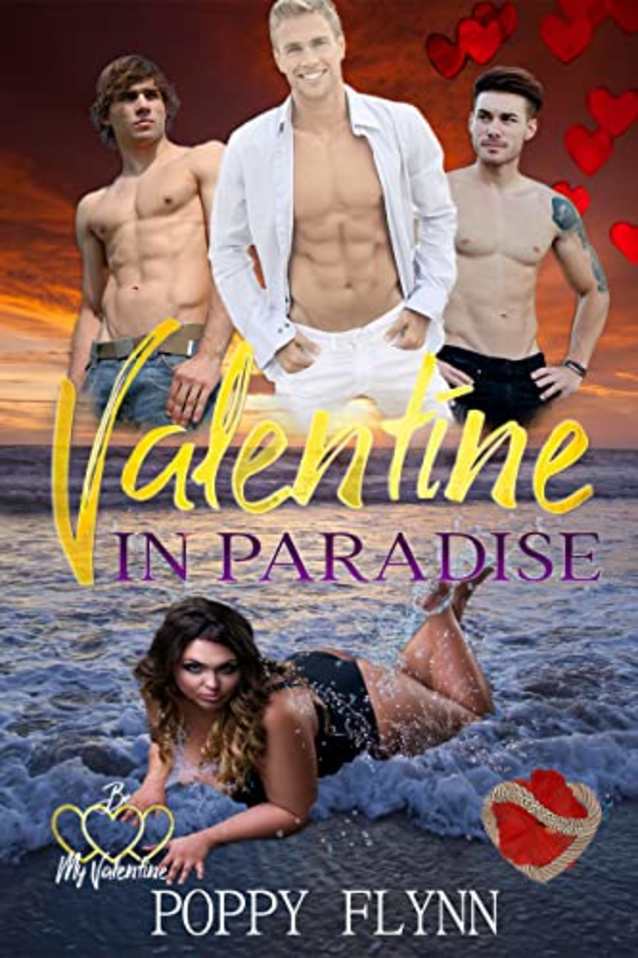 Valentine in Paradise: (Masters of Paradise Book 4) (Be My Valentine 1)