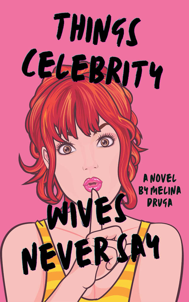 Things Celebrity Wives Never Say