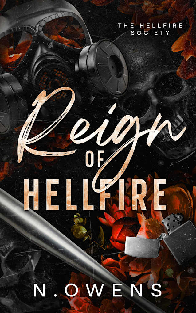 Reign of Hellfire: Why choose, dark romance (Hellfire Society Book 2)