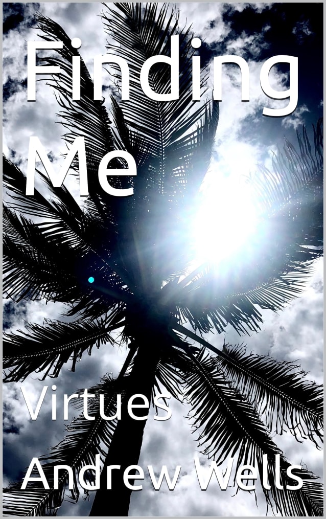 Finding Me: Virtues