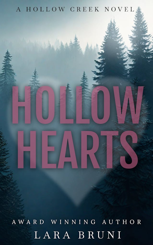 Hollow Hearts: A Small Town Grumpy/Sunshine Romantic Suspense
