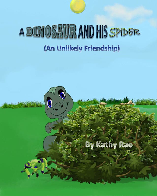 A Dinosaur And His Spider: (An Unlikely Friendship)