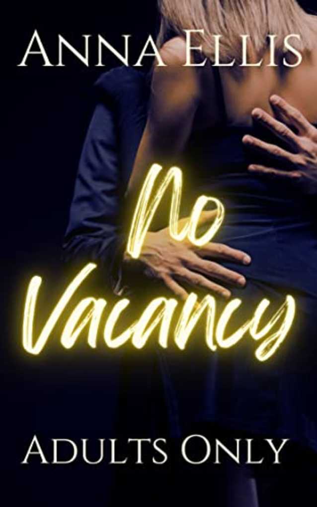 No Vacancy: Adults Only: A Swingers Resort Series