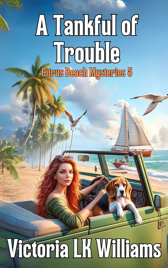 Tank Full of Trouble (Citrus Beach Mysteries, #5)