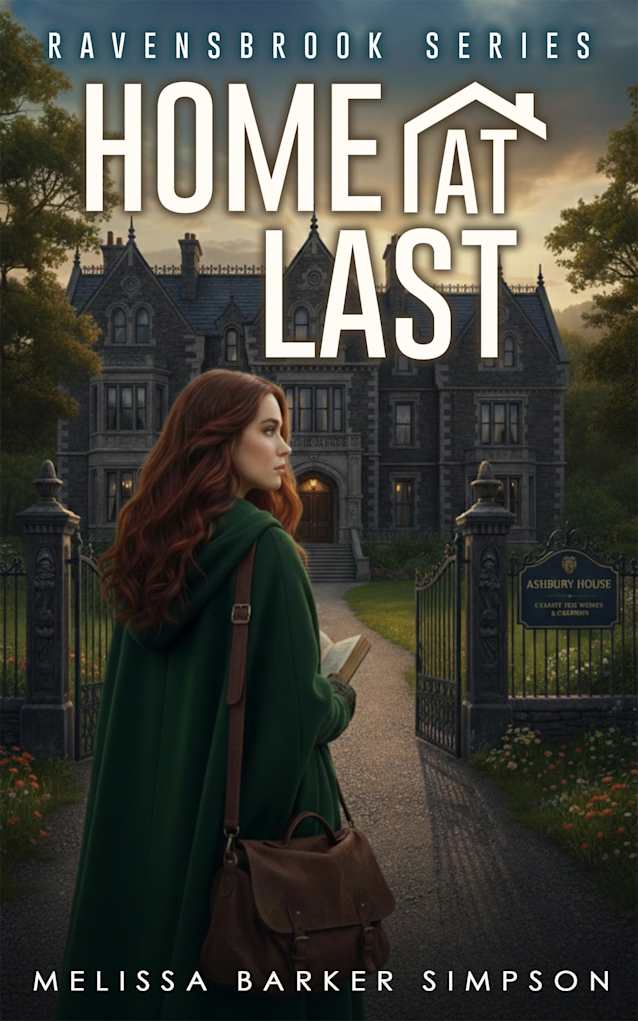 Home At Last: A Ravensbrook Romantic Suspense Short Story (Morgan & Fairchild)
