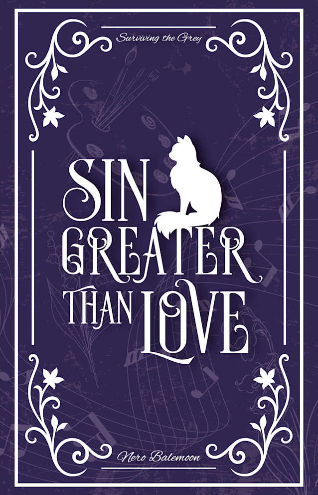 Sin greater than Love (Surviving the Grey Book 1)