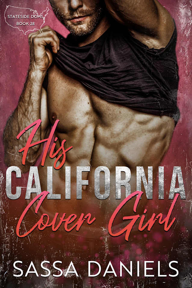 His California Cover Girl (Stateside Doms Book 28)