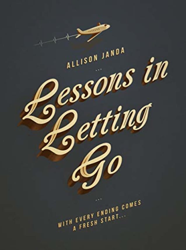 Lessons in Letting Go