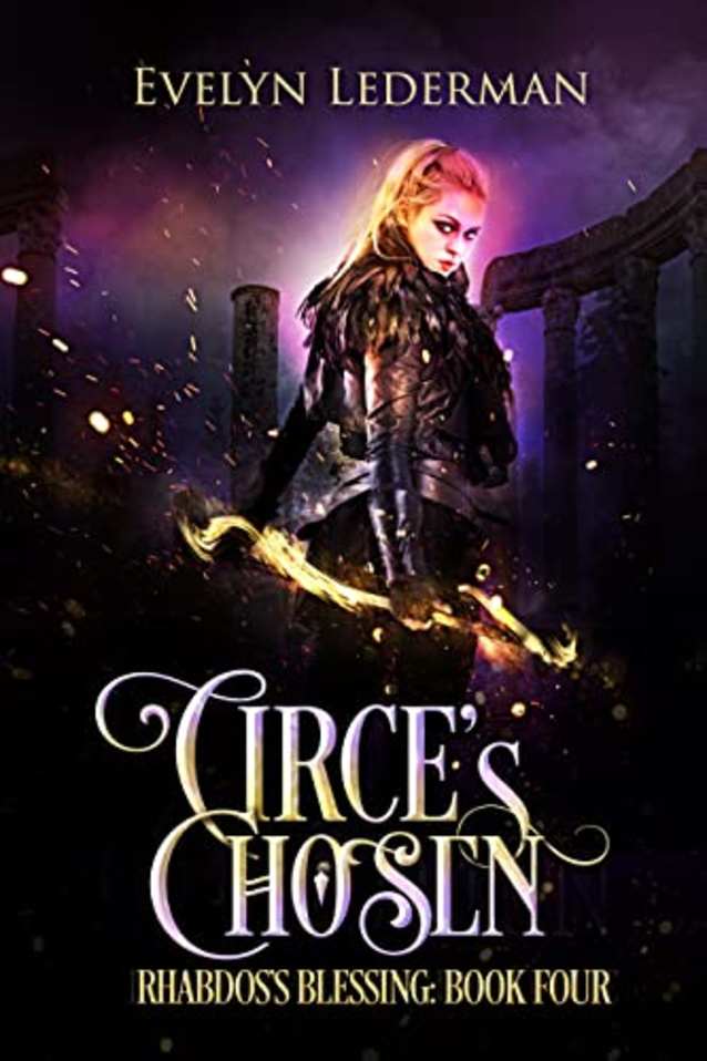 Circe’s Chosen (Rhabdos’s Blessing Book 4)