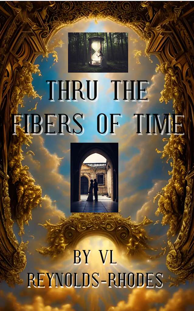 Thru the Fibers of Time: The loves of Arthur Book 1