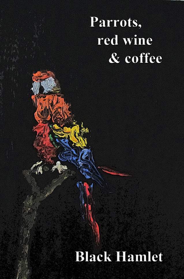 Parrots, red wine & coffee
