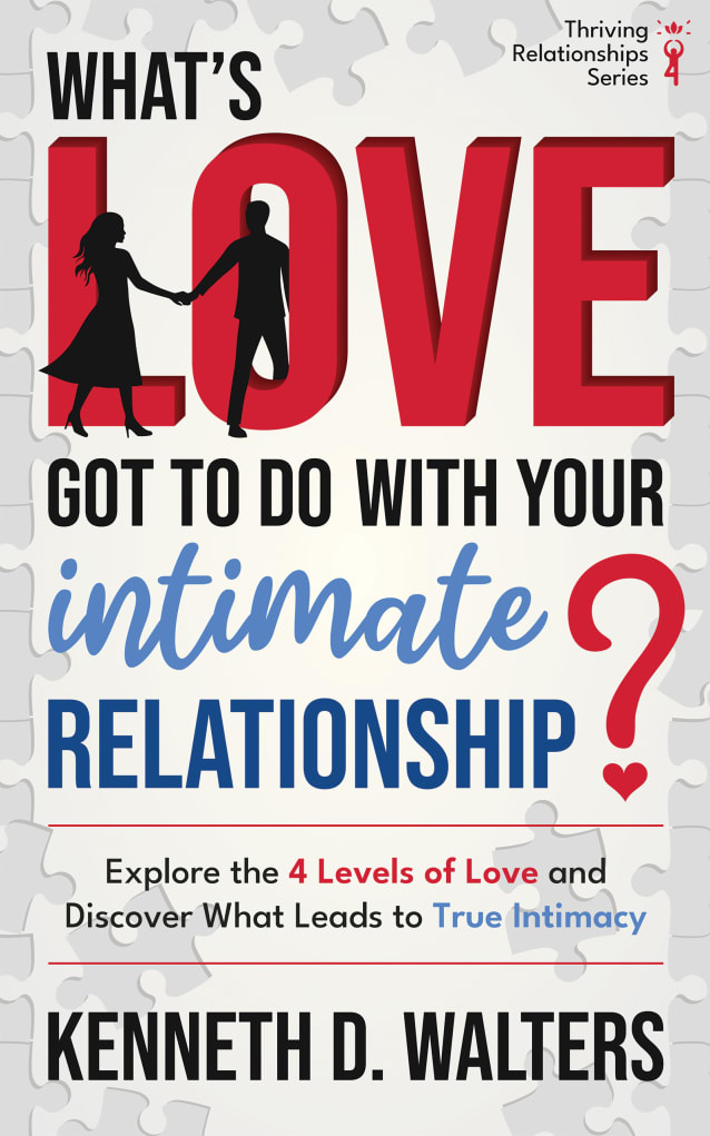 What's Love Got to Do with Your Intimate Relationship?