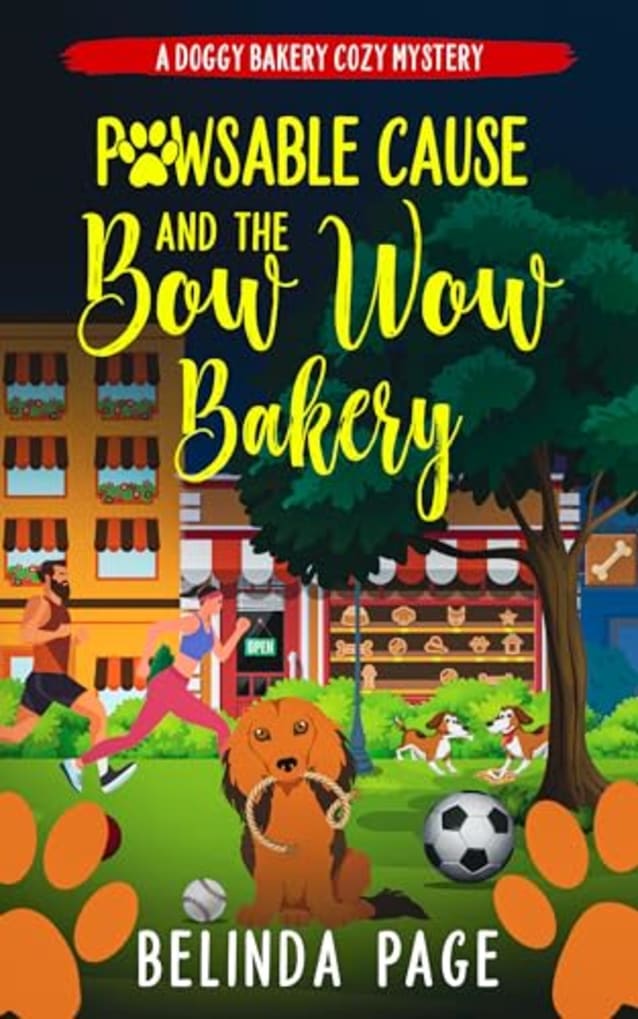 Pawsable Cause and The Bow Wow Bakery: A Doggy Bakery Cozy Mystery (A Doggy Bakery Cozy Mystery Series)