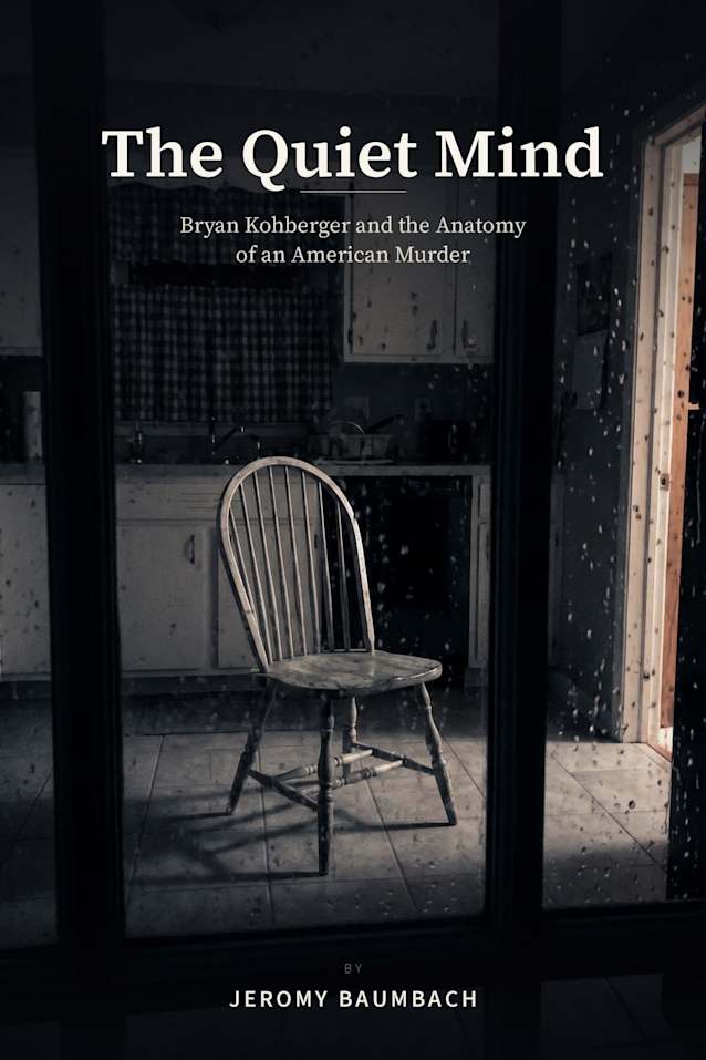 The Quiet Mind: Bryan Kohberger and the Anatomy of an American Murder