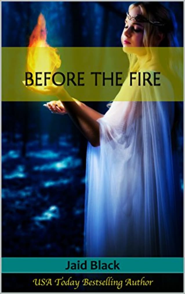 Before the Fire