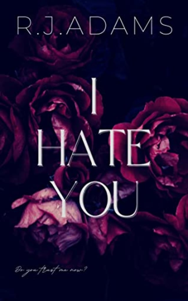 I HATE YOU