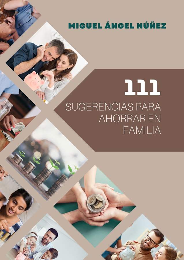 111 Sugerencias para ahorrar en familia