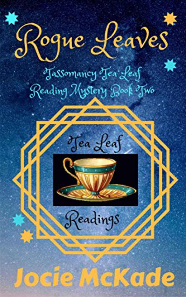 Rogue Leaves: Tassomancy Tea Leaf Reader Mystery