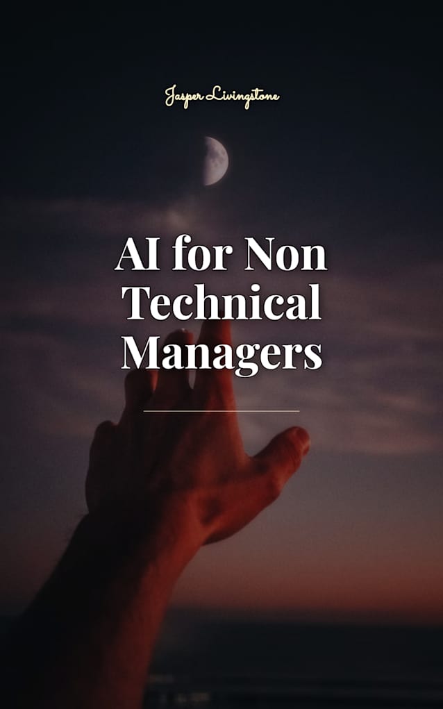 AI for Non Technical Managers