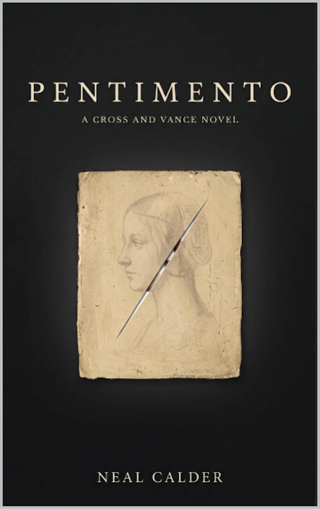 Pentimento (Cross and Vance Novel Book 2)