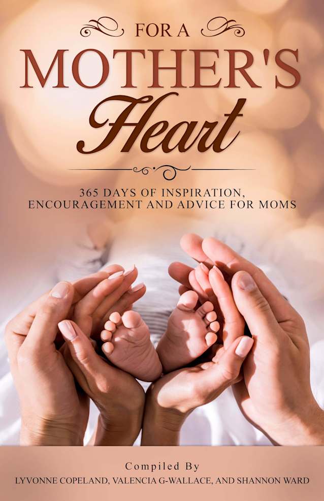 For A Mother’s Heart