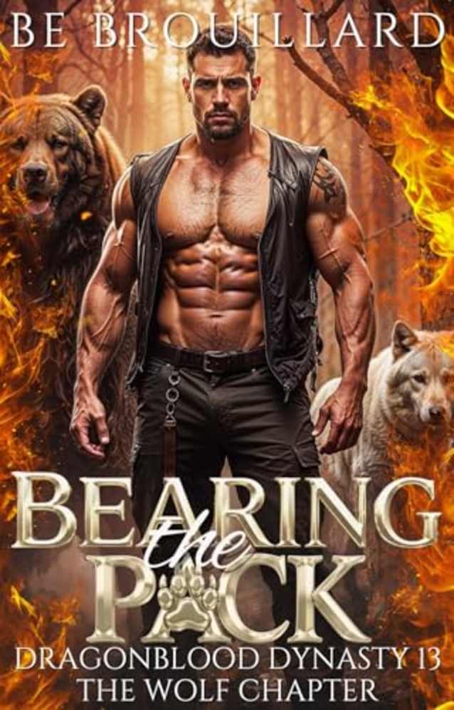 Bearing the Pack: A Dragon, Wolf & Bear Shifter Paranormal Romance (Dragonblood Dynasty Book 13)