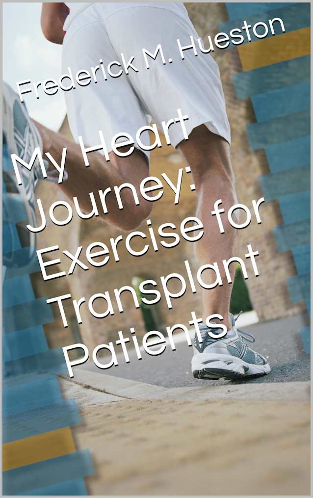 My Heart Journey: Exercise for Transplant Patients