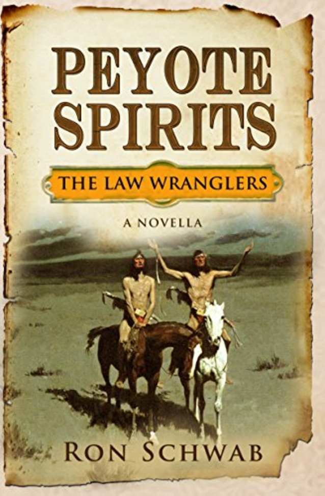 Peyote Spirits: A Novella