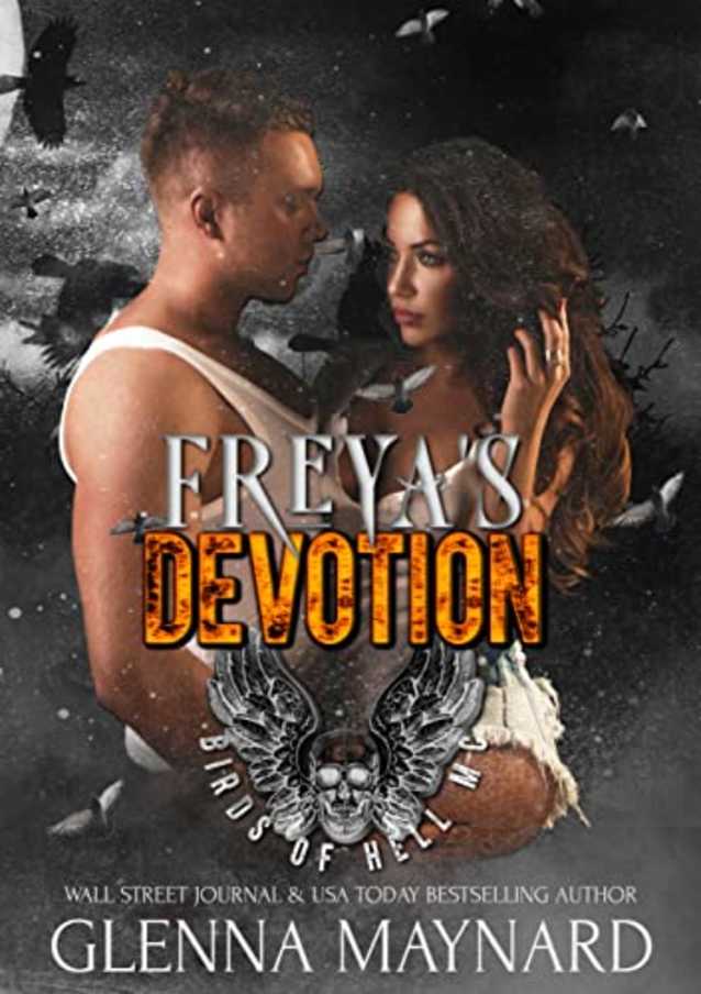 Freya’s Devotion (Birds of Hell MC Book 3)