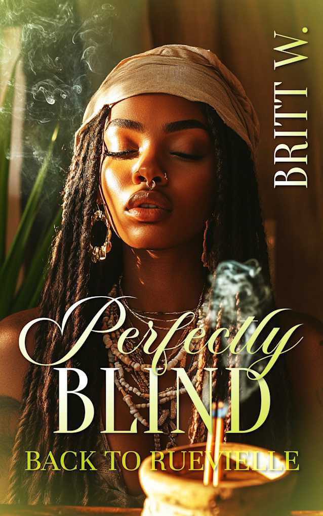 Perfectly Blind: Back To Ruevielle