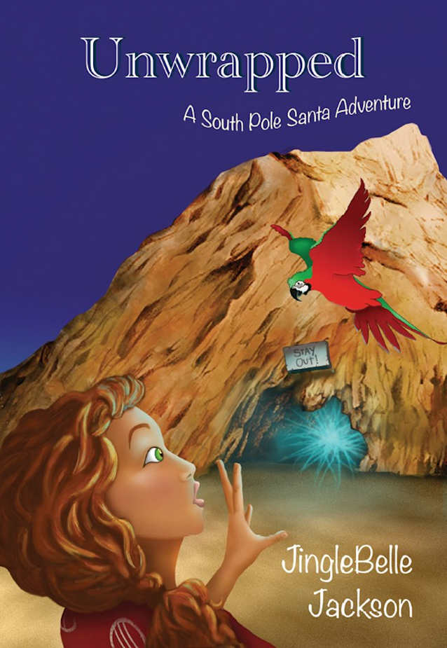 Unwrapped: A South Pole Santa Adventure (The South Pole Santa Series Book 4)