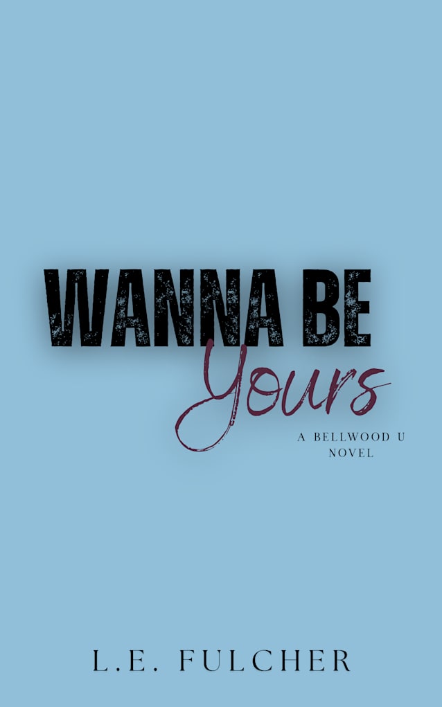 Wanna Be Yours