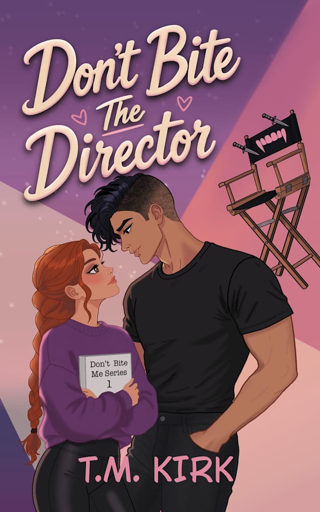 Don’t Bite the Director (Don’t Bite Me Series Book 1)