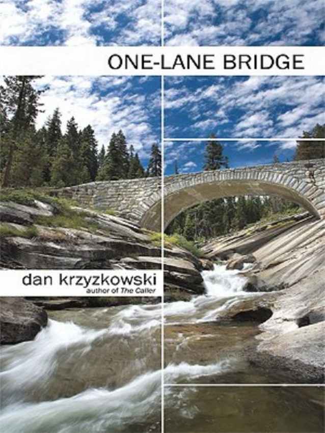One-Lane Bridge