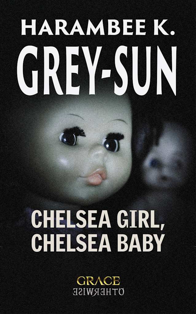 Chelsea Girl, Chelsea Baby