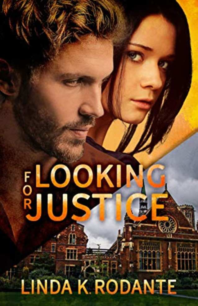 Looking for Justice: Christian Contemporary Romance with Suspense (Dangerous Series Book 4)