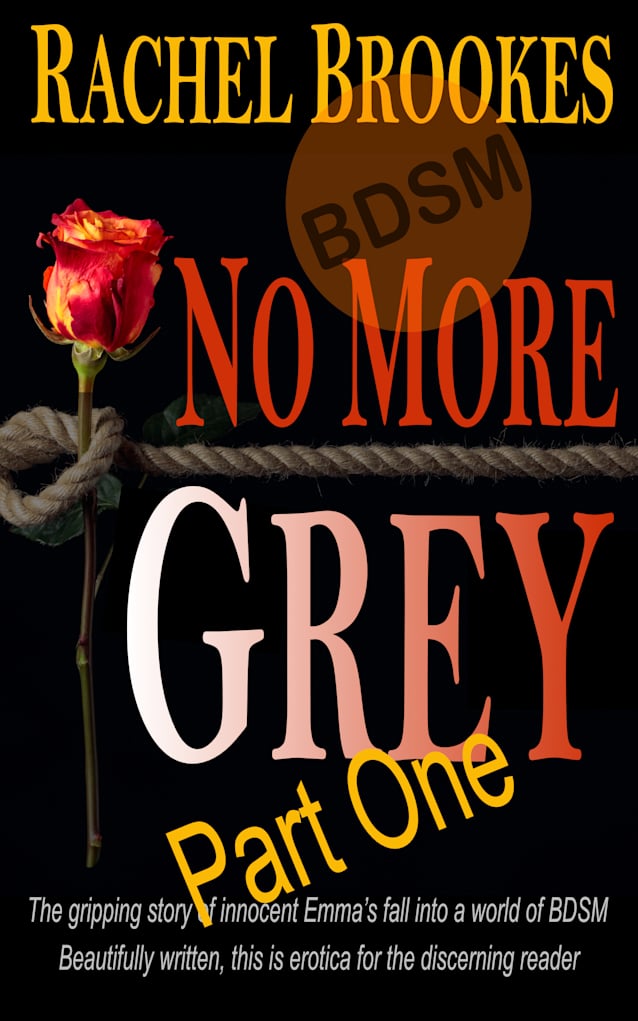 No More Grey, part 1