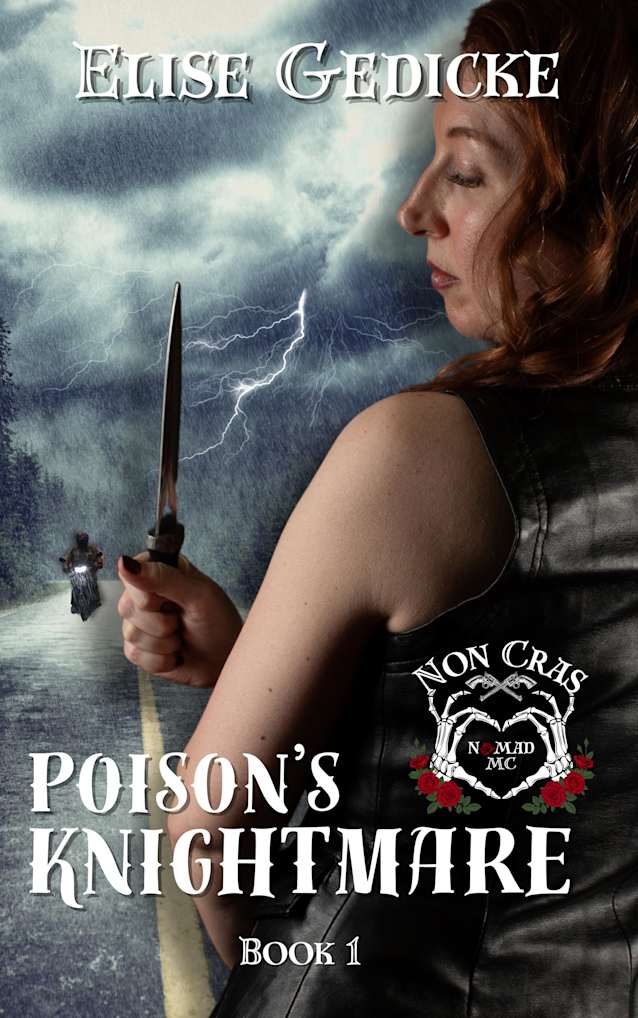 Poison’s Knightmare: Non Cras MC (Non Cras Motorcycle Club)