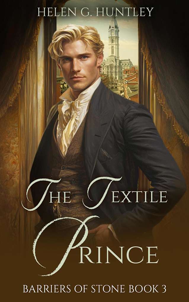 The Textile Prince (Barriers of Stone, #3)