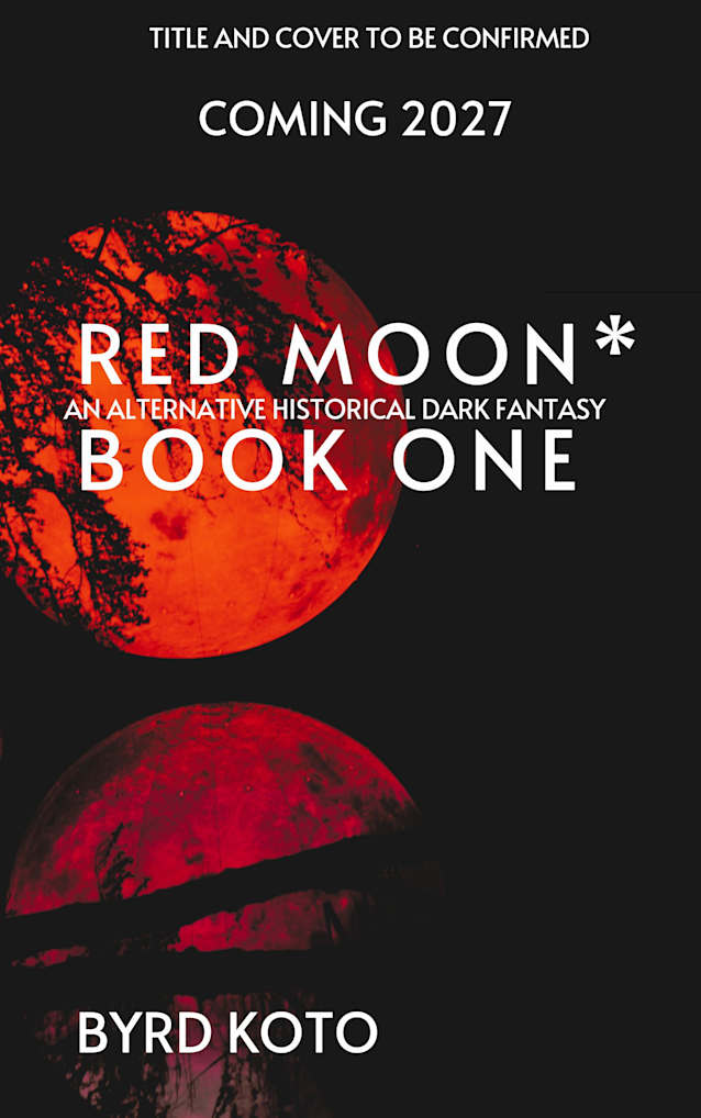 [Coming 2027] Red Moon, Book 1