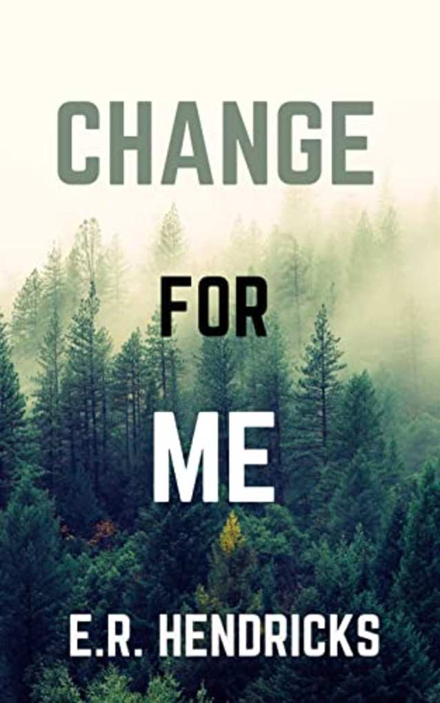 Change For Me
