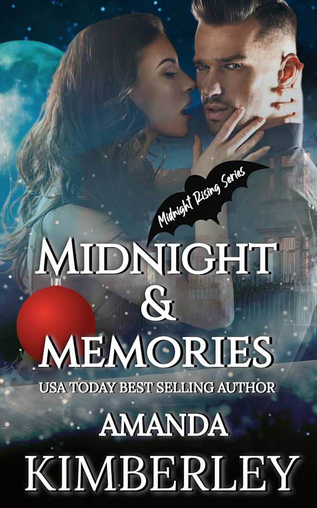 Midnight & Memories (Midnight Rising Series, #2)
