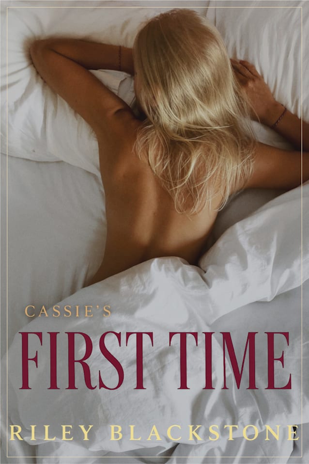 Cassie's First Time