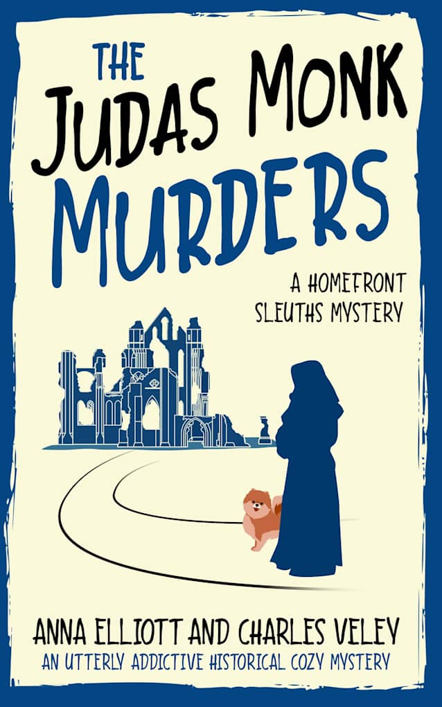 The Judas Monk Murders: A Homefront Sleuths Mystery (The Homefront Sleuths Cozy Mystery Series Book 4)