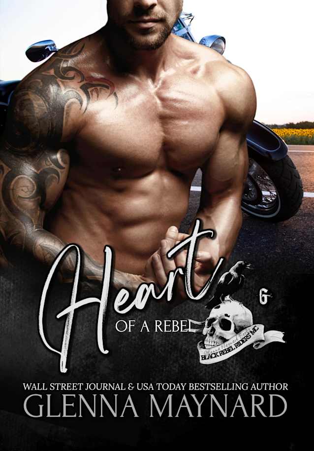 Heart of a Rebel (Black Rebel Riders’ MC, #6)
