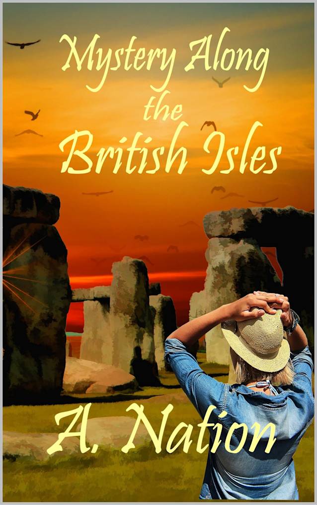 Mystery Along the British Isles (Travel Mystery Book 5)