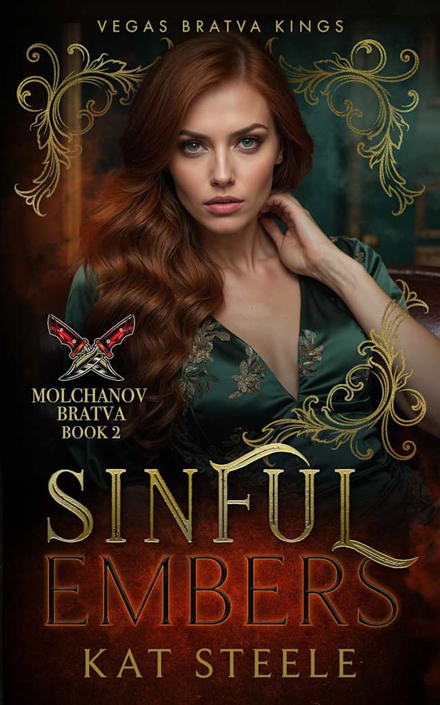 Sinful Embers: Molchanov Bratva (Vegas Bratva Kings Book 2)