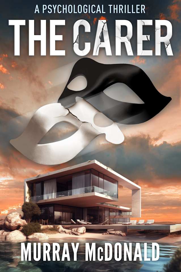 The Carer: An unputdownable psychological thriller