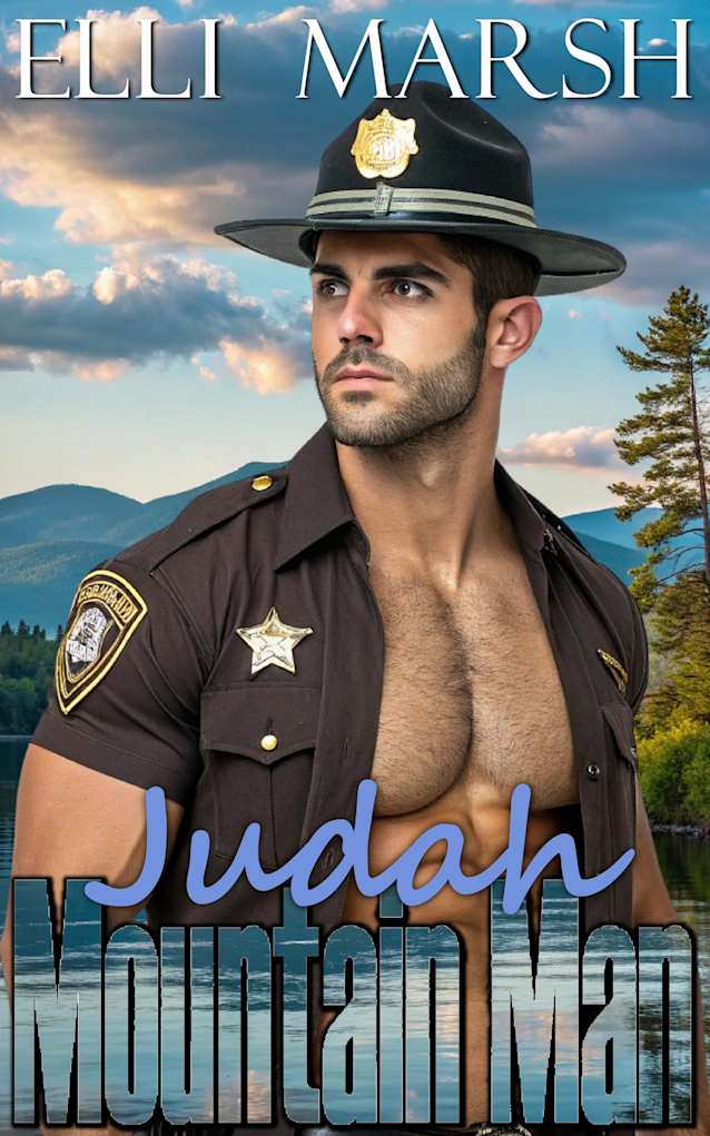 Mountain Man Judah: a steamy, older woman x younger man, small town cop one hour short read (Cedar Spring Lake Mountain Men Book 2)